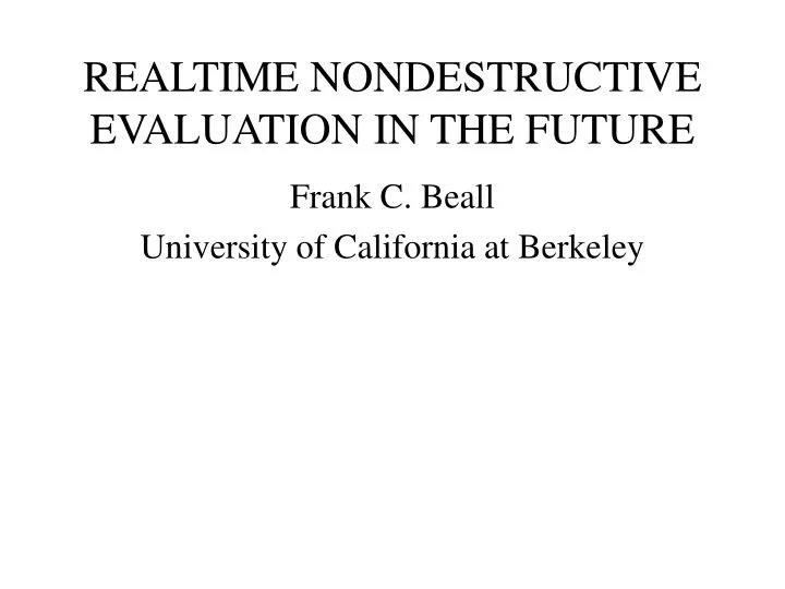 realtime nondestructive evaluation in the future