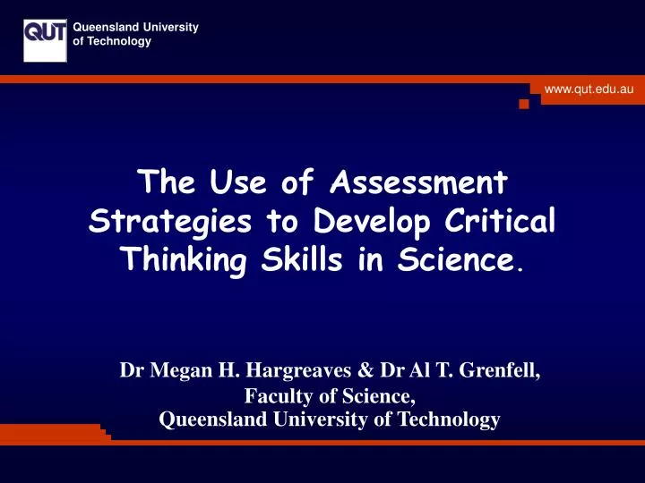 the use of assessment strategies to develop critical thinking skills in science