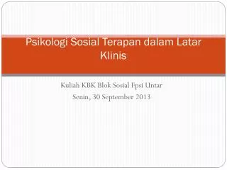 Psikologi Sosial Terapan dalam L atar K linis