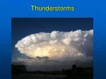 Thunderstorms - slide 1