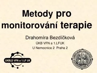 metody pro monitorov n terapie