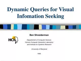 dynamic queries for visual infomation seeking