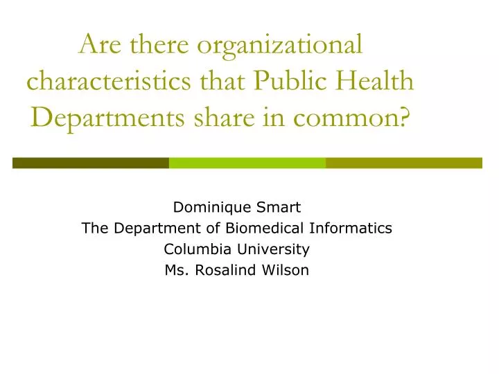 are there organizational characteristics that public health departments share in common