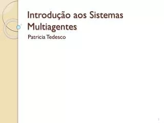 introdu o aos sistemas multiagentes