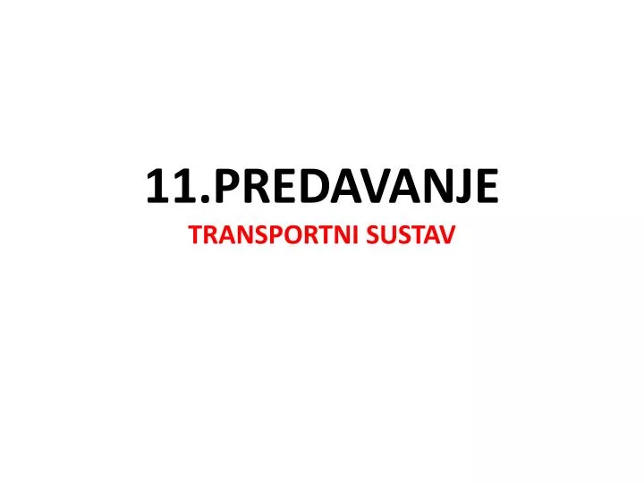 11 predavanje transportni sustav