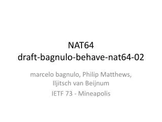 NAT64 draft-bagnulo-behave-nat64-02