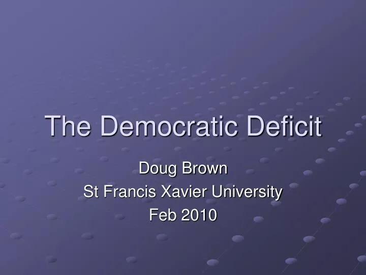the democratic deficit