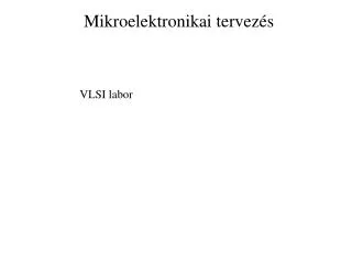 mikroelektronikai tervez s