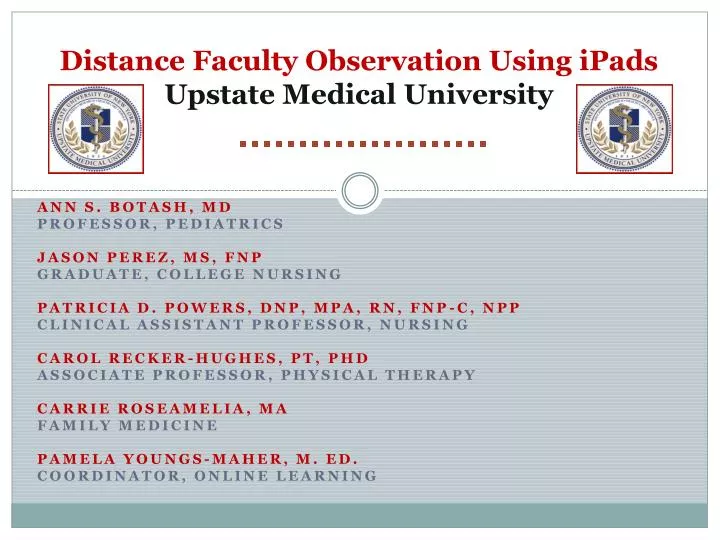 distance faculty observation using ipads upstate medical university