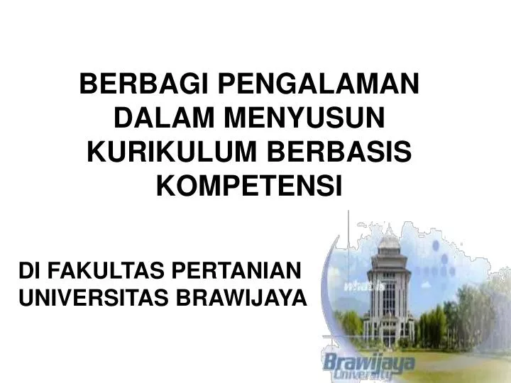 berbagi pengalaman dalam menyusun kurikulum berbasis kompetensi