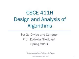 CSCE 411H Design and Analysis of Algorithms