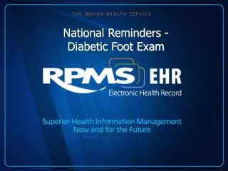 National Reminders - Diabetic Foot Exam