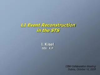 L1 Event Reconstruction in the STS