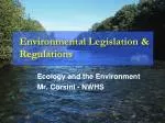 Understanding U.S. Environmental Legislation and Regulations: Key Policies and Their Impact - slide 1