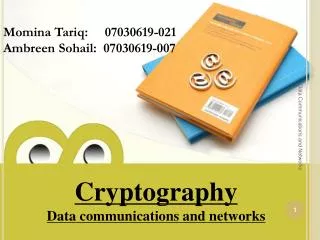 Cryptography Data communications and networks