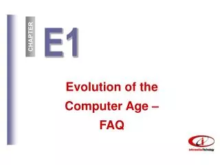 Evolution of the Computer Age – FAQ