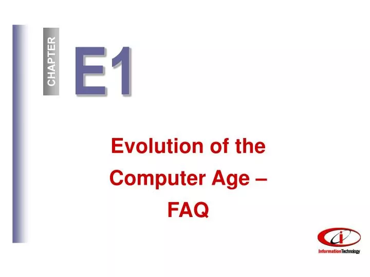 evolution of the computer age faq