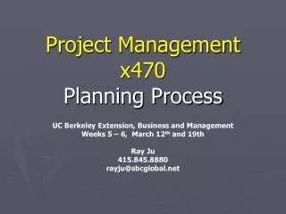 Project Management x470 Planning Process