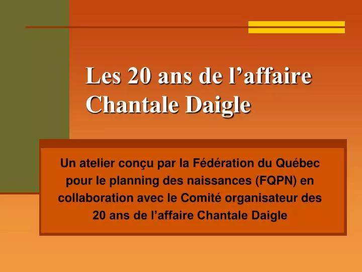 les 20 ans de l affaire chantale daigle