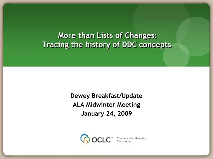 more than lists of changes tracing the history of ddc concepts