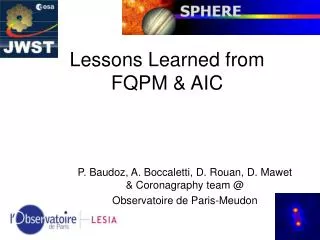 Lessons Learned from FQPM &amp; AIC