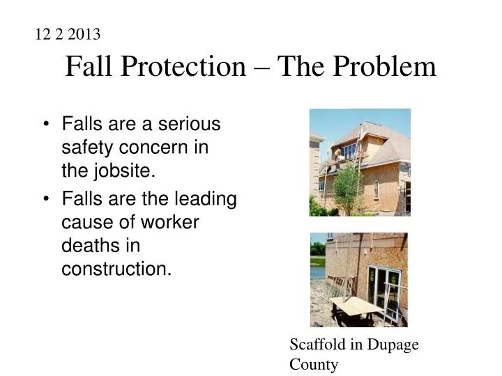 fall protection the problem