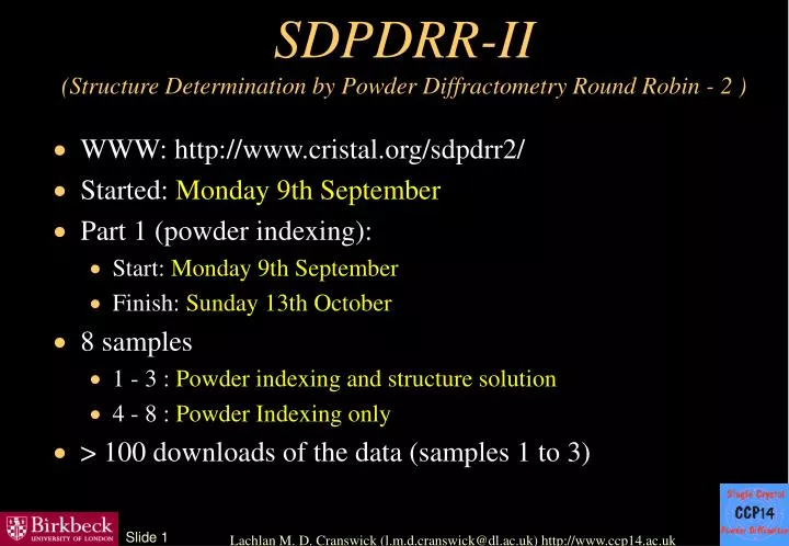 sdpdrr ii structure determination by powder diffractometry round robin 2