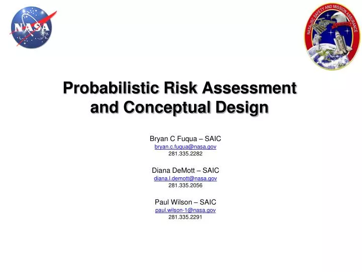 probabilistic r isk assessment and c onceptual design