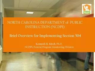 NORTH CAROLINA DEPARTMENT of PUBLIC INSTRUCTION (NCDPI)