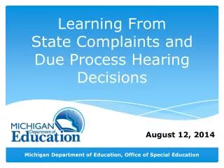 Learning From State Complaints and Due Process Hearing Decisions