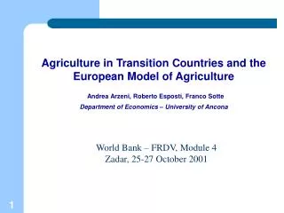 Agriculture in Transition Countries and the European Model of Agriculture