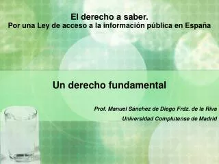 el derecho a saber por una ley de acceso a la informaci n p blica en espa a