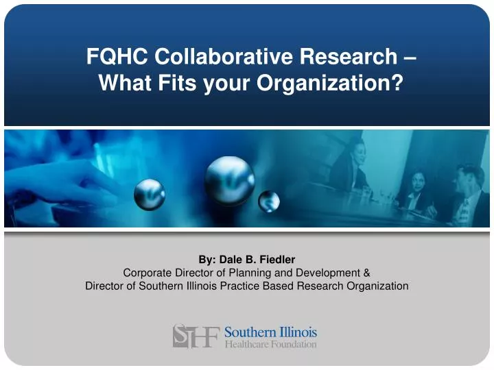 fqhc collaborative research what fits your organization