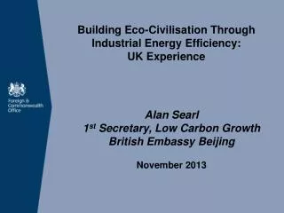 Building Eco-Civilisation Through Industrial Energy Efficiency: UK Experience