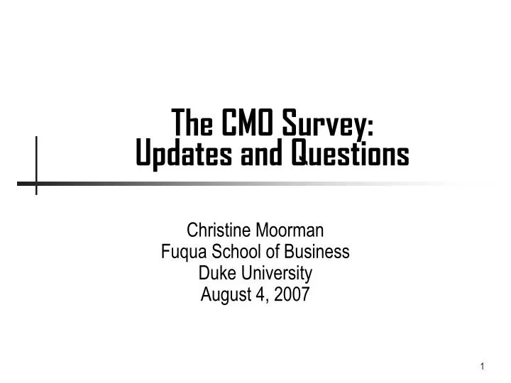 the cmo survey updates and questions