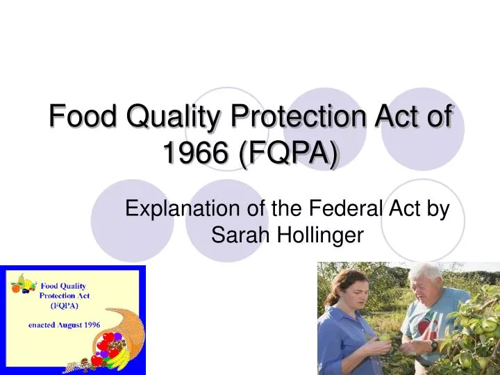 food quality protection act of 1966 fqpa