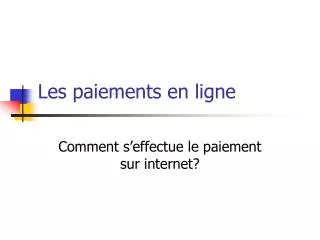 les paiements en ligne