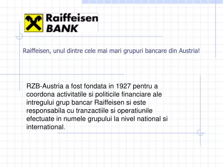 raiffeisen unul dintre cele mai mari grupuri bancare din austria