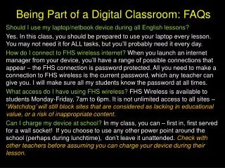 Being Part of a Digital Classroom: FAQs