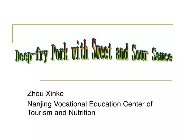 zhou xinke nanjing vocational education center of tourism and nutrition
