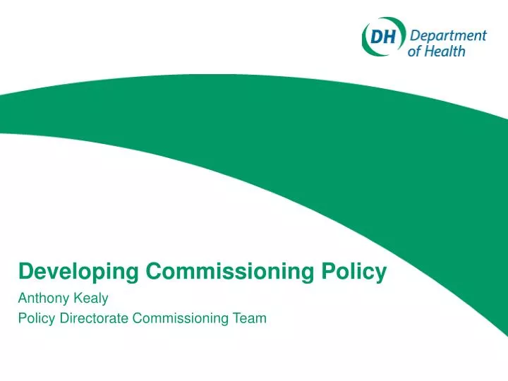 developing commissioning policy