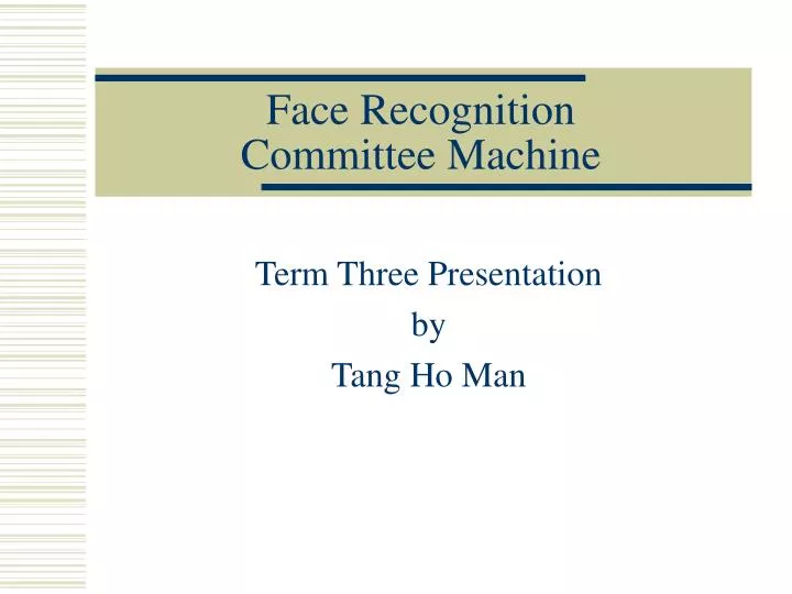 face recognition committee machine