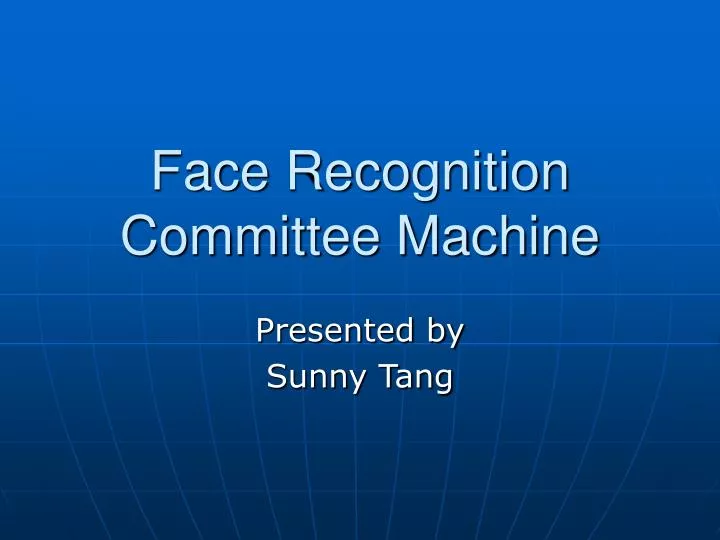 face recognition committee machine