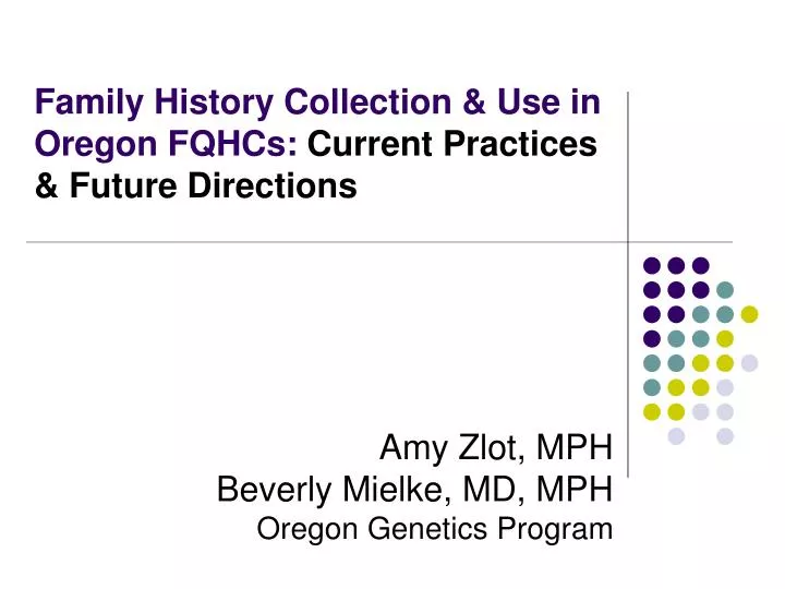 family history collection use in oregon fqhcs current practices future directions