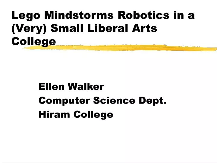 lego mindstorms robotics in a very small liberal arts college