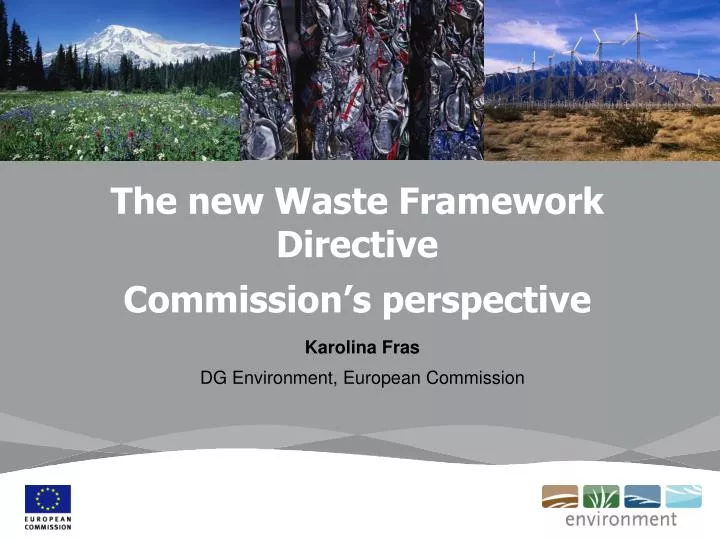 the new waste framework directive commission s perspective