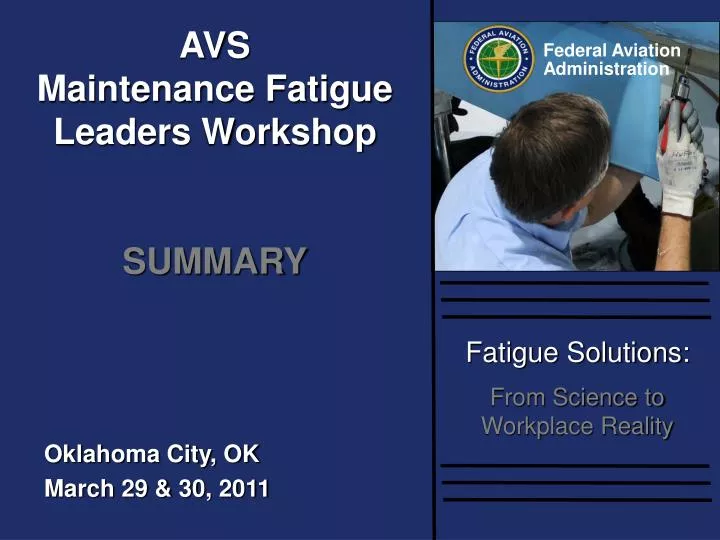 avs maintenance fatigue leaders workshop summary