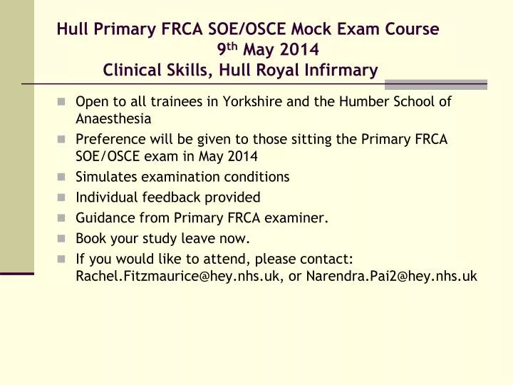 hull primary frca soe osce mock exam course 9 th may 2014 clinical skills hull royal infirmary