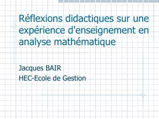 r flexions didactiques sur une exp rience d enseignement en analyse math matique