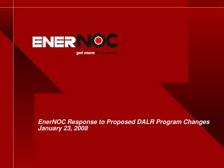 enernoc response to proposed dalr program changes january 23 2008